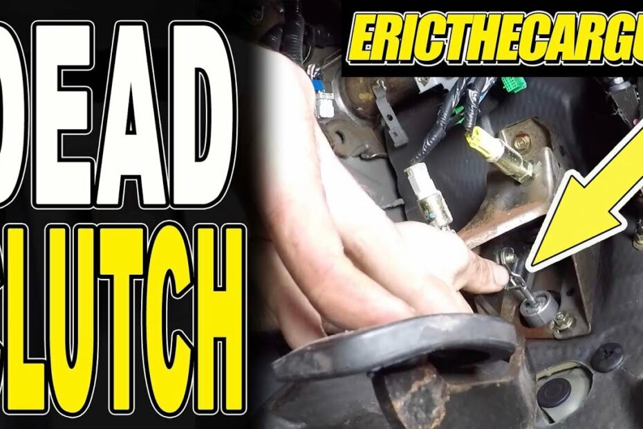 How To Fix a Dead Clutch Pedal